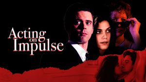 Acting on Impulse's poster