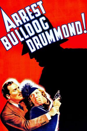 Arrest Bulldog Drummond's poster