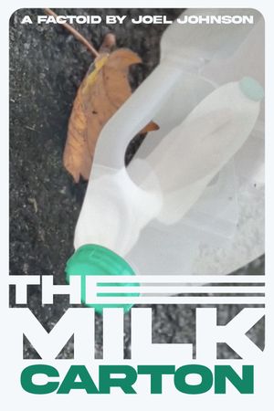 The Milk Carton's poster