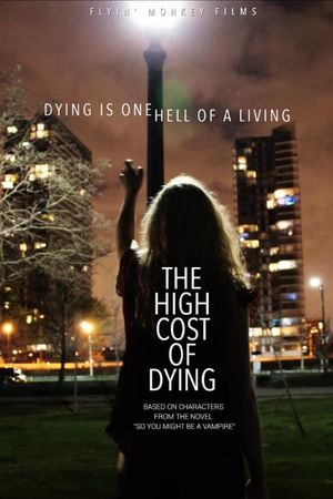 The High Cost of Dying's poster