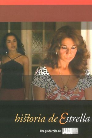 Historia De Estrella's poster