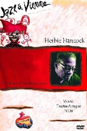 Herbie Hancock - The River Of Possibilities Tour - Jazz a Vienne's poster image