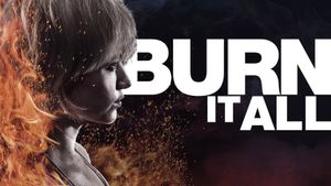 Burn It All's poster