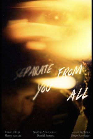Separate From You All's poster