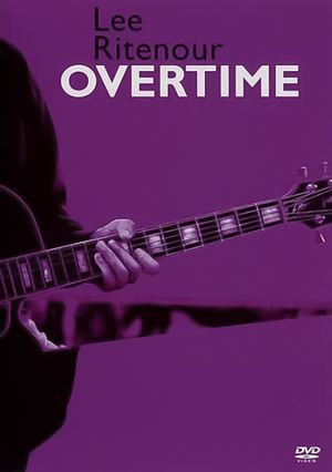 Lee Ritenour : Overtime's poster