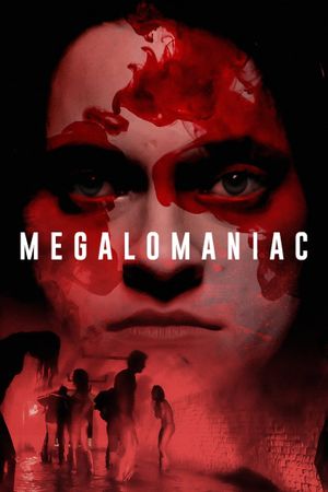 Megalomaniac's poster