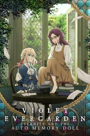 Violet Evergarden: Eternity and the Auto Memory Doll's poster