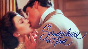 Somewhere in Time's poster