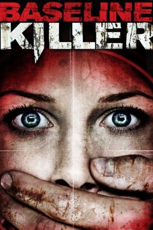 Baseline Killer's poster