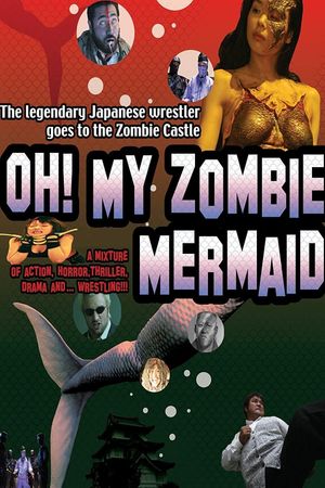 Oh! My Zombie Mermaid's poster