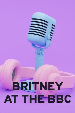 Britney at the BBC's poster