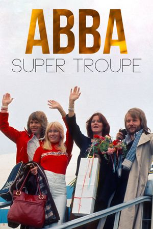 ABBA: Super Troupe's poster