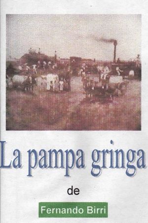 La Pampa Gringa's poster