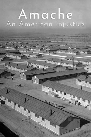 Amache: An American Injustice's poster