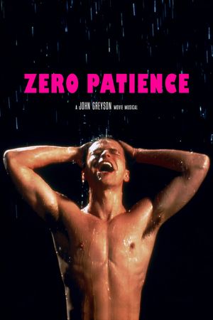 Zero Patience's poster
