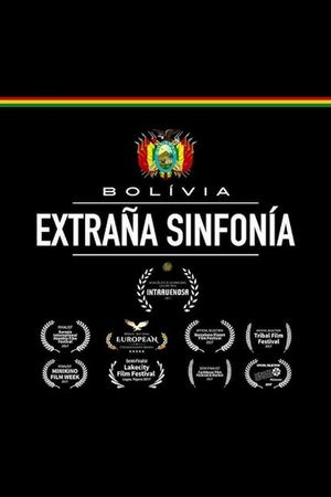 Bolivia Extraña Sinfonía's poster