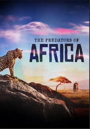 The Predators of Africa's poster