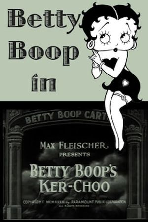 Betty Boop's Ker-Choo's poster