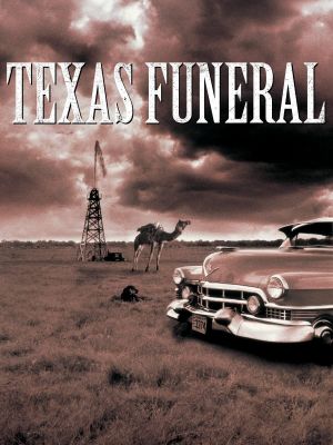 A Texas Funeral's poster
