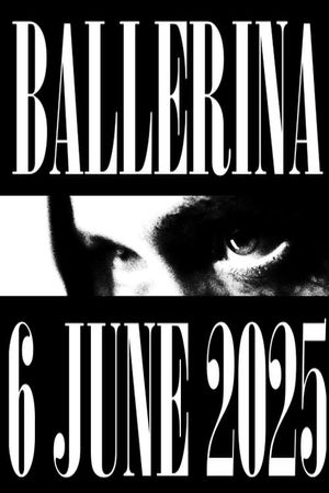 From the World of John Wick: Ballerina's poster