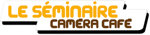 Le séminaire Caméra Café's poster