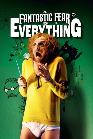 A Fantastic Fear of Everything's poster