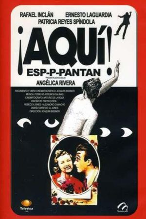 ¡Aquí espaantan!'s poster