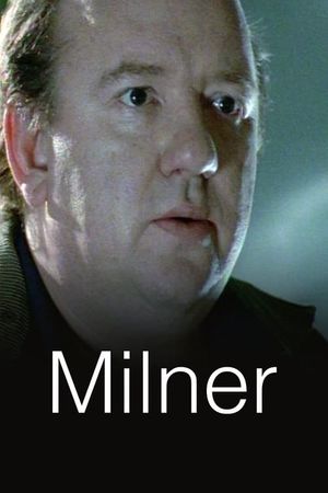 Milner's poster