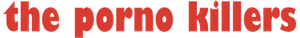 The Porno Killers's poster