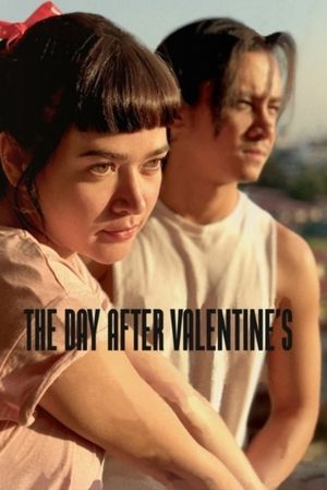 The Day After Valentine's's poster