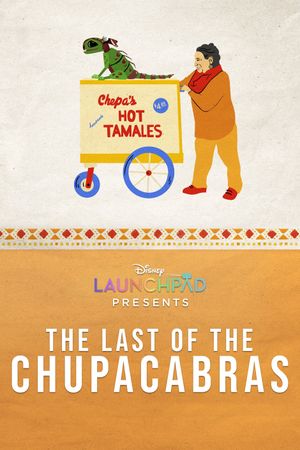 The Last of the Chupacabras's poster