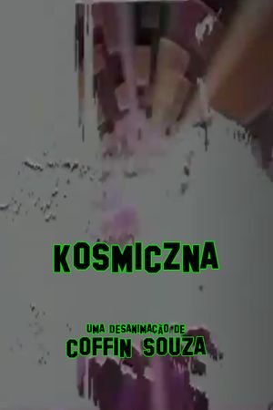 Kosmiczna's poster