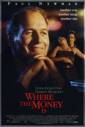 Where the Money Is's poster