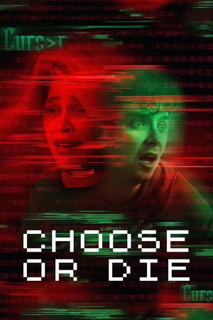 Choose or Die's poster