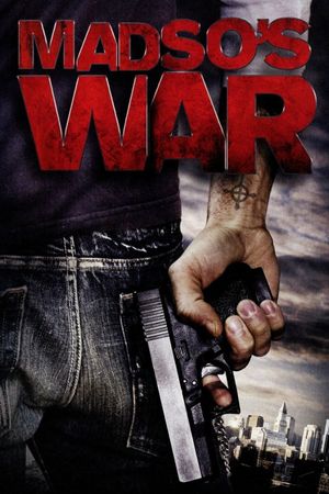 Madso's War's poster