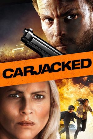 Carjacked's poster