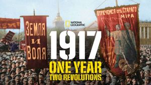 1917: One Year, Two Revolutions's poster