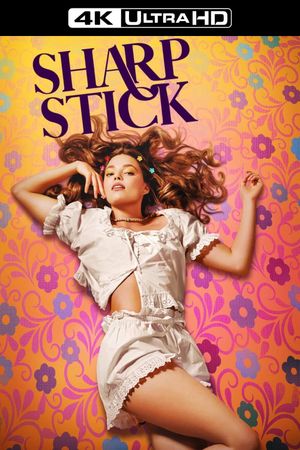 Sharp Stick's poster