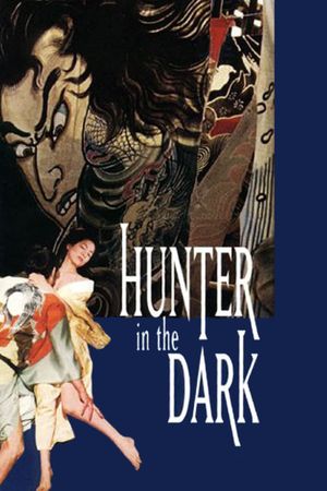 Hunter in the Dark's poster