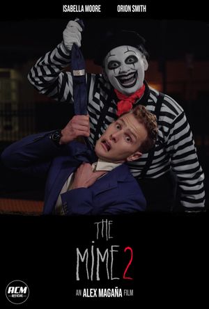 The Mime 2's poster