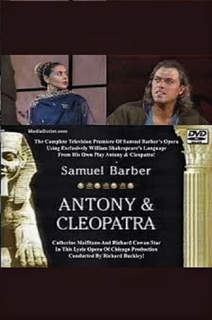 Antony & Cleopatra - Lyric Opera of Chicago's poster