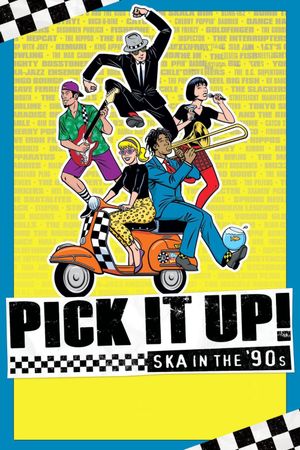 Pick It Up!: Ska in the '90s's poster