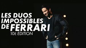 Les duos impossibles de Jérémy Ferrari : 10ème édition's poster
