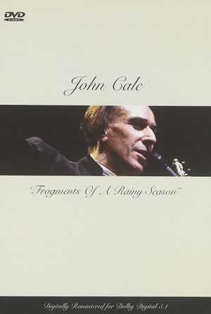 John Cale: Fragments of a Rainy Season's poster