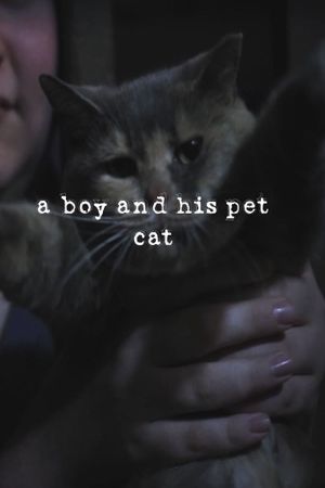 a boy and his pet cat's poster