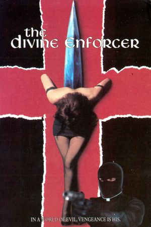 The Divine Enforcer's poster