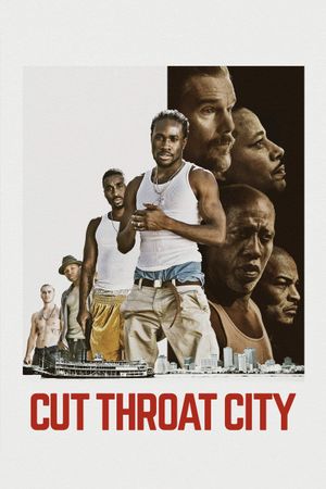 Cut Throat City's poster