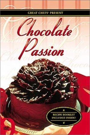 Great Chefs: Chocolate Passion's poster