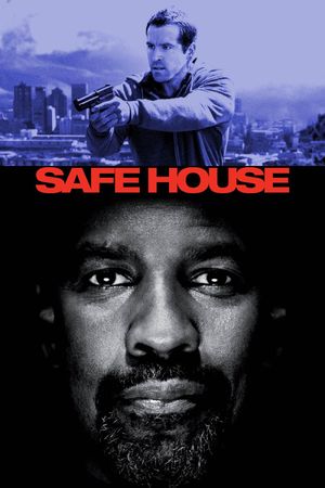 Safe House's poster