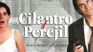 Cilantro y perejil's poster